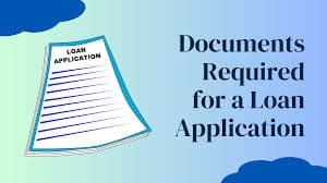 Documents for Mortgage Loan